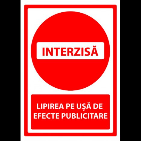 Semn pentru interzicerea lipirea pe usa de reclame si publicitate